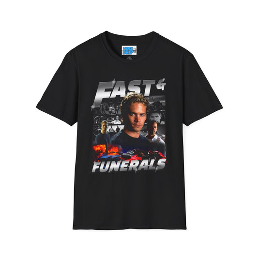 Fast & Funerals