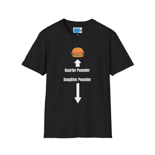 Quarter Pounder Daughter Pounder