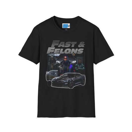 Fast & Felons