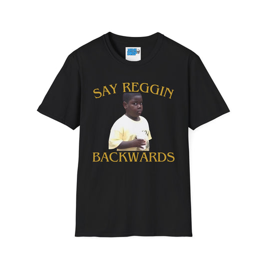 Say Reggin Backwards